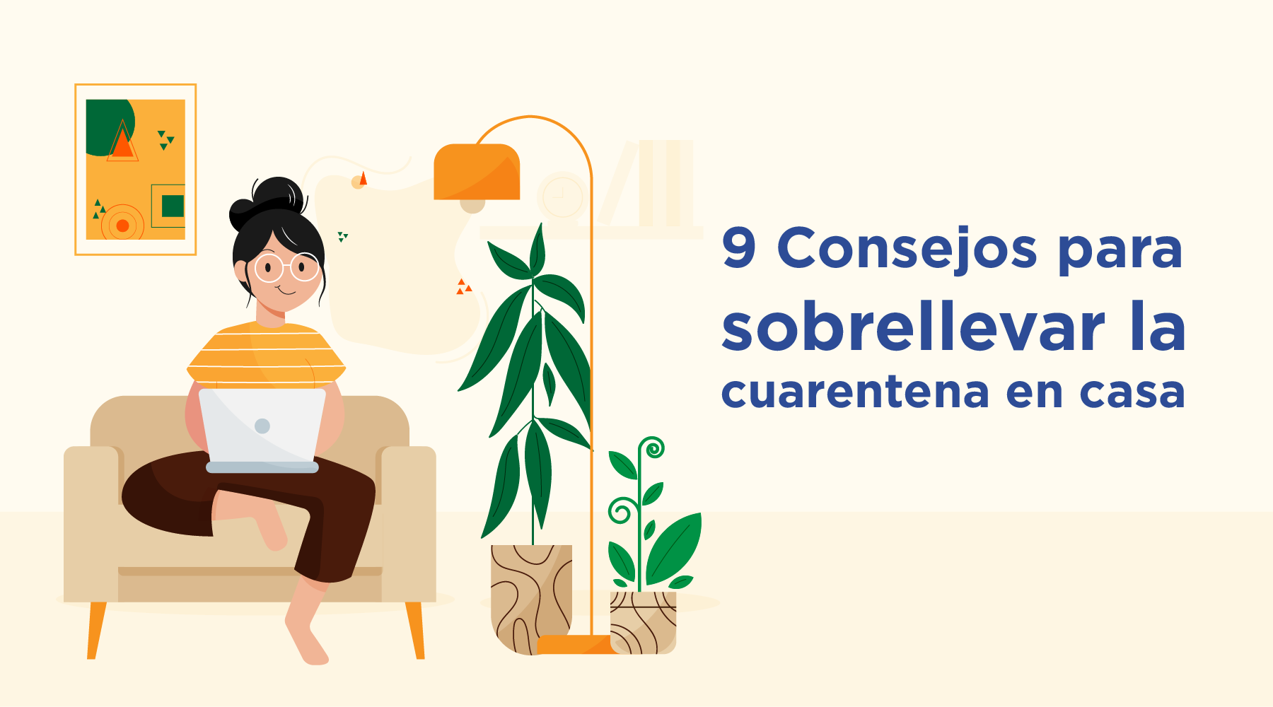 9 Consejos para sobrellevar la cuarentena en casa - Villarreal Muebles Monterrey